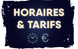 Tarifs et Horaires 2025/2026
