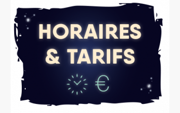 Tarifs et Horaires 2025/2026